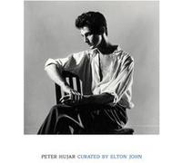 Peter Hujar Curated by Elton John Peter Hujar Curated by Elton John (Auteur)