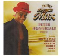 Peter Hunnigale - Reggae Max Pt 2 [Import]