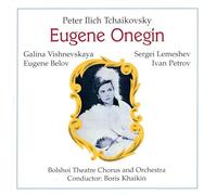 Peter Ilich Tchaikovski : Eugène Onegin