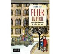 Peter in Peril by Helen Bate Inconnu (Auteur)