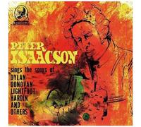 Peter Isaacson - Sings Songs Of [Compact Discs]