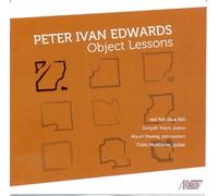 Peter Ivan Edwards : Object Lessons
