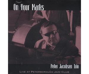 Peter Jacobsen Trio - on Your Marks [Import]