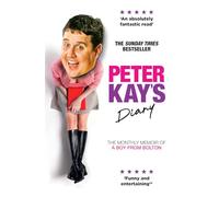 Peter Kay’s Diary: The Monthly Memoir of a Boy from Bolton