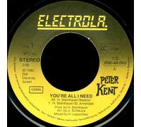 Peter Kent - You're all I need (1980) / Vinyl single [Vinyl-Single 7'']