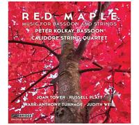 Peter Kolkay - Red Maple - Music For Bassoon & Strings [Compact Discs]