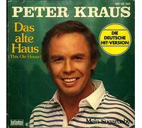 Peter Kraus - Das alte Haus / Mein Sugarbaby