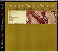 PETER LA FARGE - As Long As The Grass Shall Grow