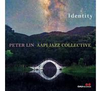 Peter Lin & Aapi Jazz Collective - Aapi Jazz Collective : Identité