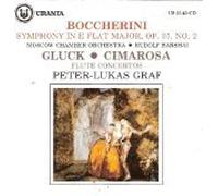 Peter Lukas Graf - Boccherini : Symphony in E Flat Major / Cimarosa / Gluck