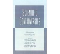 Peter Machamer Scientific Controversies (Relié)