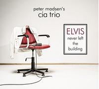 Peter Madsen - Elvis Never Left The Building [Import]