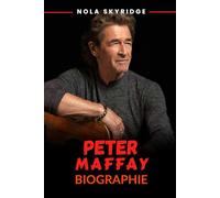 PETER MAFFAY Biographie: La formation d'une icône musicale allemande