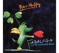 PETER MAFFAY "TABALUGA UND DAS VERSCHENKTE GLÜCK" NEW