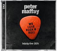 Peter Maffay – We Love Rock'N'Roll (Leipzig Live 2024) – 2 CD