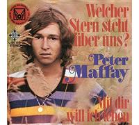 Peter Maffay - welcher stern steht über uns? / mit dir will ich leben [Vinyl Single 7'']