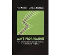 Peter Markos Costas M. Soukoulis Wave Propagation (Relié)