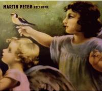 Peter, Martin - Holy Home [Import]