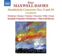 Peter Maxwell Davies – Strathclyde Concertos n° 9 et 10 – CD – NAXOS