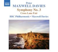 Peter Maxwell Davies Peter Maxwell Davies: Symphony No. 3/Cross Lane Fair (CD)
