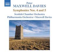 PETER MAXWELL DAVIES: SYMPHONIES NOS.4 AND 5