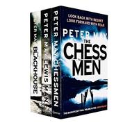 Peter May Lewis trilogy collection ensemble de 3 livres (lewis man, the blackhouse, the chessmen)