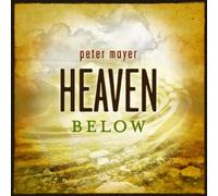 Peter Mayer - Heaven Below