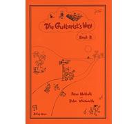 Peter Nuttall: The Guitarist's Way - Book 2. Partitions pour Guitare