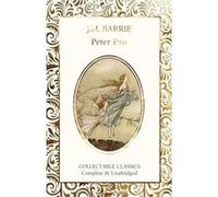 Peter Pan by J.M. Barrie J.M. Barrie (Auteur)
