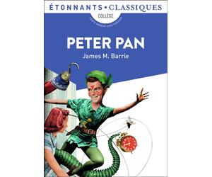 Peter Pan Extraits - James Matthew Barrie - Flammarion - Poche - Scolaire / Universitaire