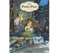 Peter Pan - Intégrale 2025 - Régis Loisel - Vents D'ouest - cartonné - Bande dessinée
