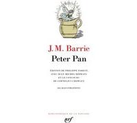 Peter Pan James Matthew Barrie (Auteur), Philippe Forest (Edité par), Jean-Michel Déprats (Edité par)