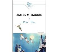 Peter Pan James Matthew Barrie (Auteur), Yvette Métral (Traduction)