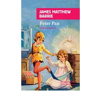 Peter Pan - James Matthew Barrie - Rivages - Poche - Roman