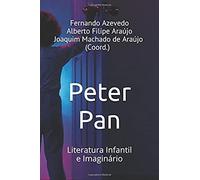 Peter Pan: Literatura Infantil E Imaginário