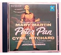 Peter Pan (Original 1954 Cast Recording) [ORIGINAL RECORDING REMASTERED]