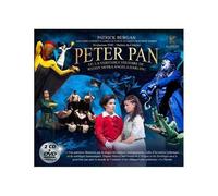 Peter Pan (Ou La Véritable Histoire De Wendy Moira Angela Darling) - Cd Album