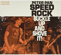 Peter Pan Speedrock - Buckle Up & Shove It [Import]