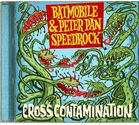 Peter Pan Speedrock - Cross Contamination 2010 [Import]