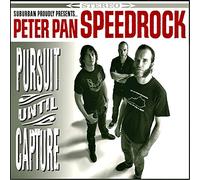Peter Pan Speedrock - Pursuit Until Capture [Import]