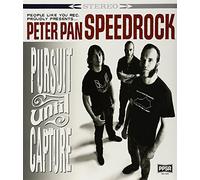 Peter Pan Speedrock - Pursuit Until Capture [Import]