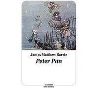 PETER PAN (Texte Intégral) James Matthew Barrie (Auteur), Stéphane Labbé (Contributions), Stéphane Labbé (Adapté)