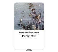 PETER PAN (Texte Intégral) - James Matthew Barrie - Ecole Des Loisirs - broché - Roman junior dès 9 ans