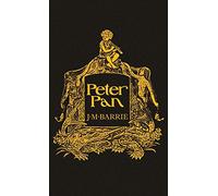 Peter Pan: With the Original 1911 Illustrations