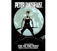 Peter Panzerfaust Volume 3: Cry Of The Wolf