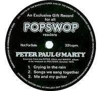 Peter Paul And Marty - Crying In The Rain / Songs We Sang Together / Me And My Guitar - Peter Paul And Marty 7" 45