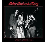 Peter, Paul and Mary - Peter, Paul and Mary: Live in Japan