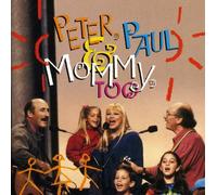 Peter, Paul And Mary - Peter Paul & Mommy Too [Cd]