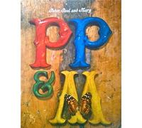 Peter, Paul and Mary (PP&M)