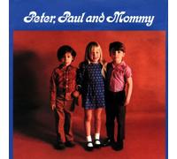 Paul Peter & Mary – Peter, Paul & Mommy